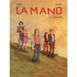 La Mano - Tome 2 - Bologne