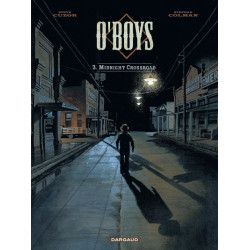 O'Boys - Tome 3 - Midnight...
