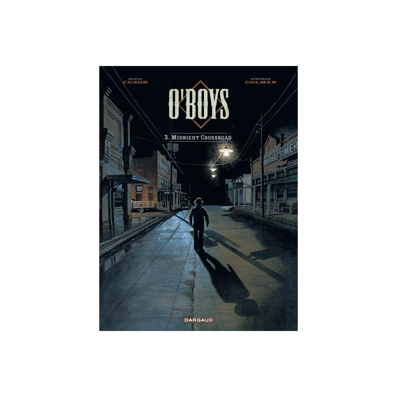 O'Boys - Tome 3 - Midnight Crossroad