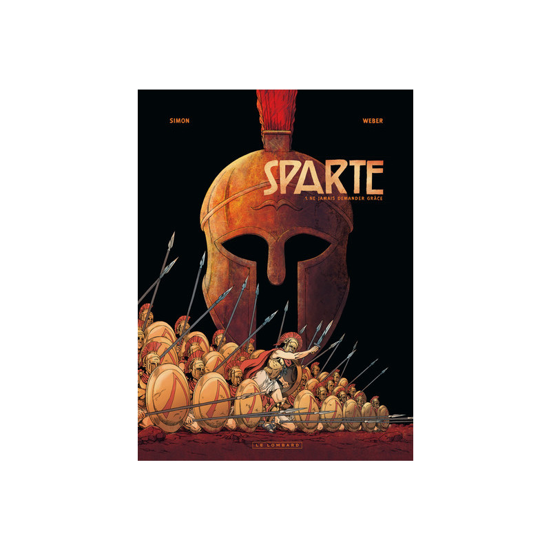 Sparte - Tome 1 - Ne jamais demander grâce