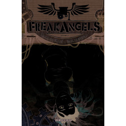 Freakangels - Tome 6