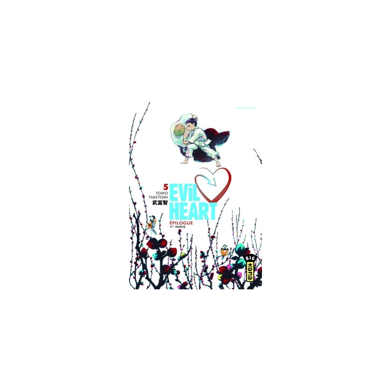 Evil Heart - Tome 5