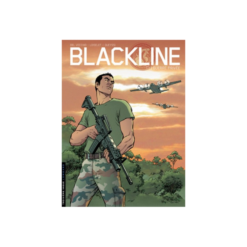 Blackline - Tome 1 - Guerre privée