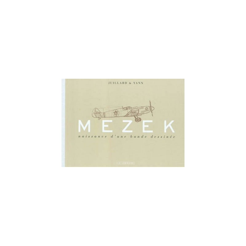 Mezek - Naissance d'une bande dessinée