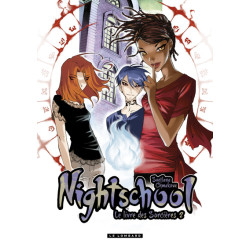 Night School - Tome 2 -...