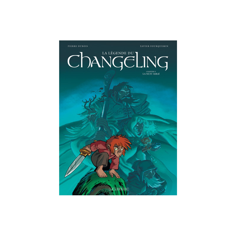 La Légende du Changeling - Tome 5 - La Nuit asraï