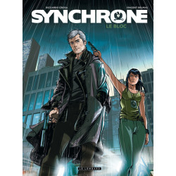 Synchrone - Tome 2 - Le Bloc
