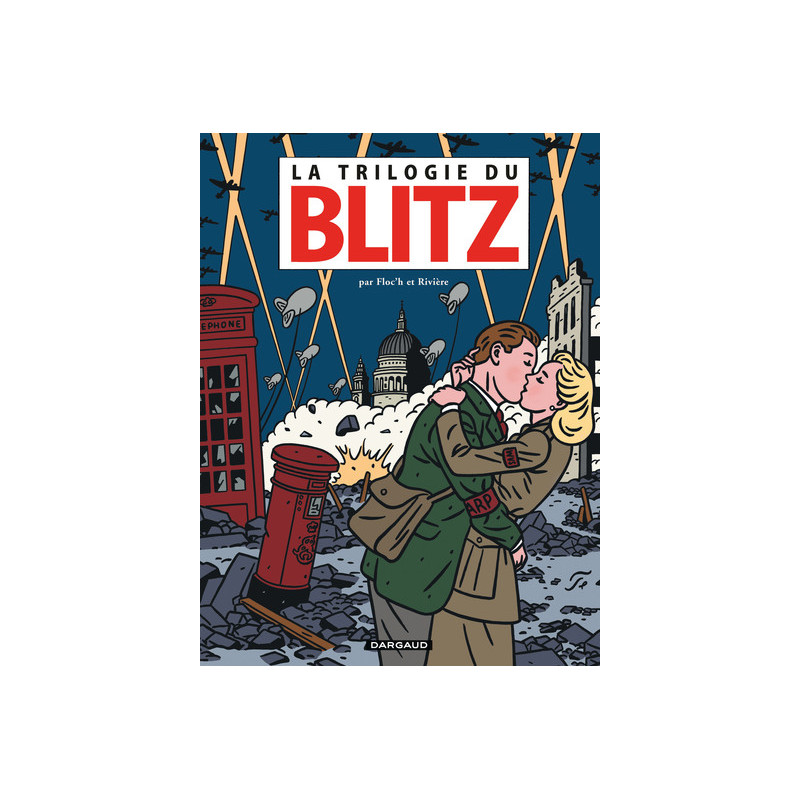 La Trilogie du Blitz