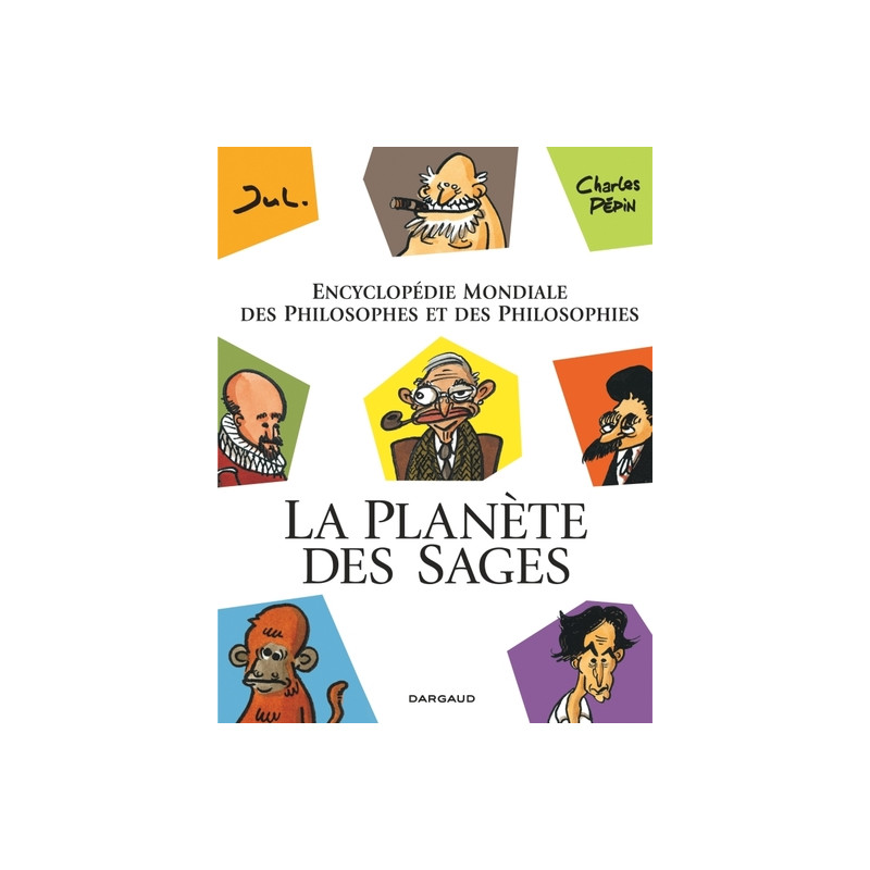 La Planète des sages - tome 1