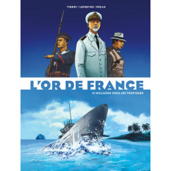 L'Or de France - Tome 2 -...