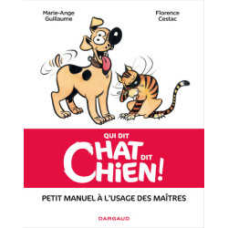 Qui dit chat, dit chien -...