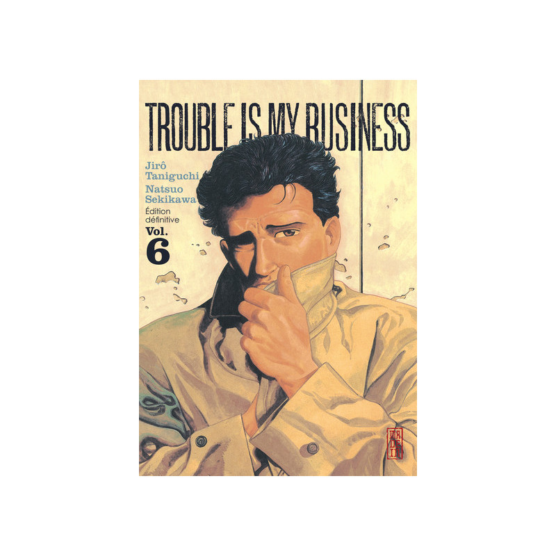 Trouble is my business - Tome 6