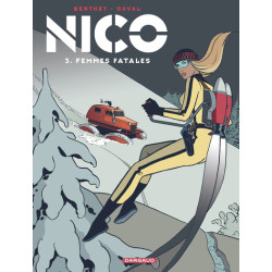 Nico - Tome 3 - Femmes fatales