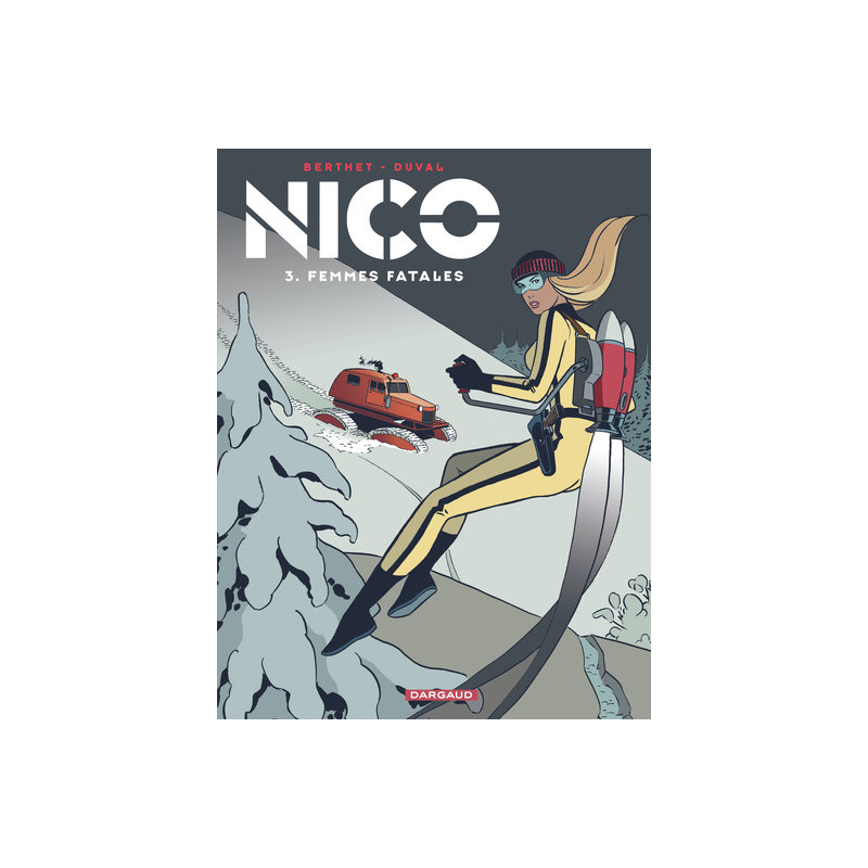 Nico - Tome 3 - Femmes fatales