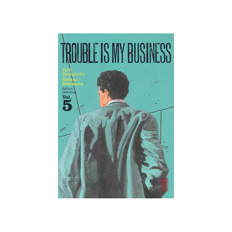 Trouble is my business - Tome 5