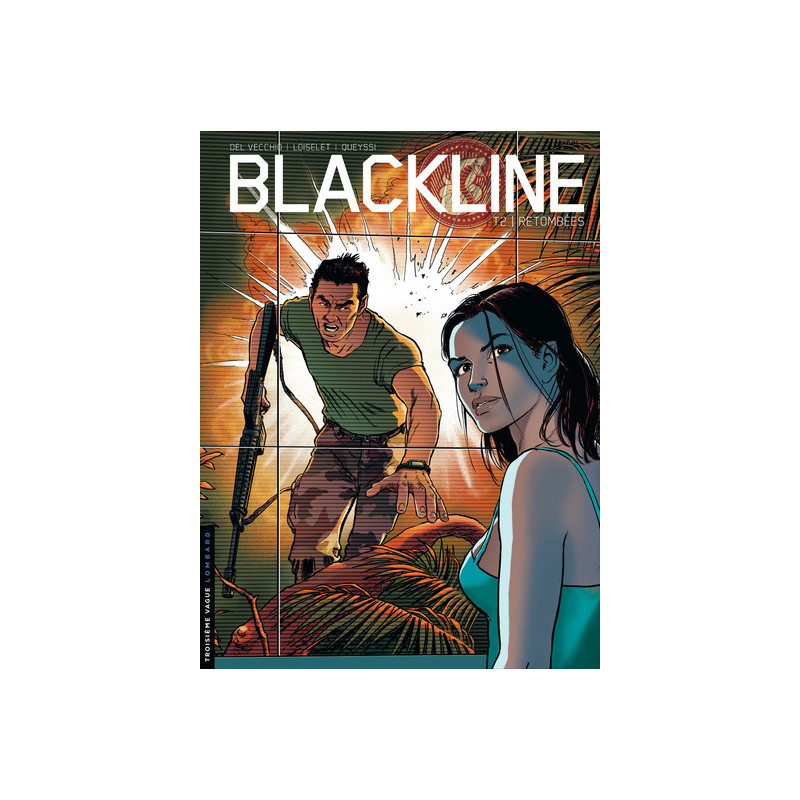 Blackline - Tome 2 - Retombées