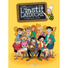 L'instit' Latouche - Tome 1 - Seul contre toutes!