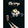 Shrimp - Tome 2 - La Couleur de l'éternité