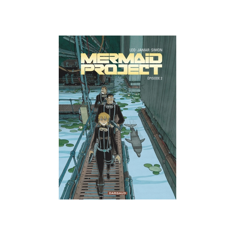Mermaid Project - Tome 2 - Épisode 2