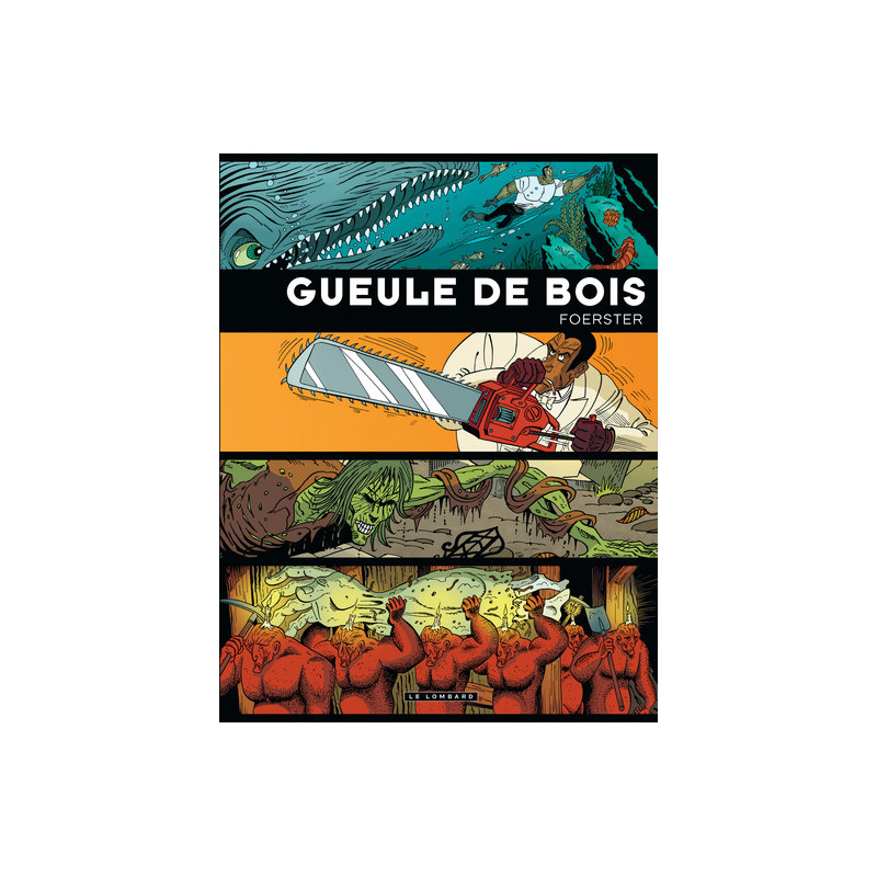 Intégrale Gueule de Bois