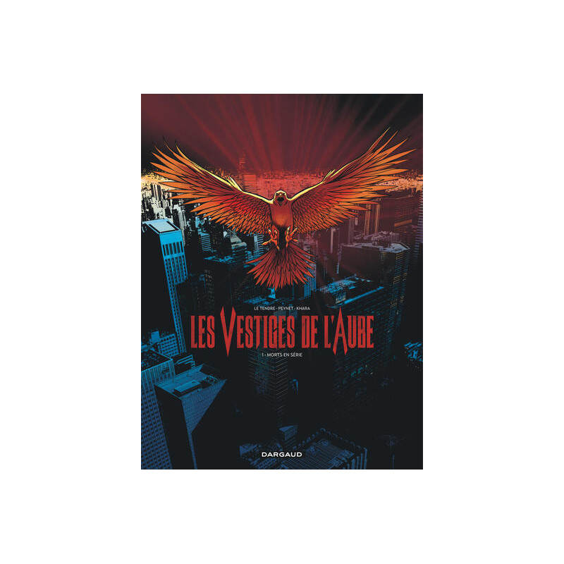 Les Vestiges de l'aube - Tome 1 - Morts en série