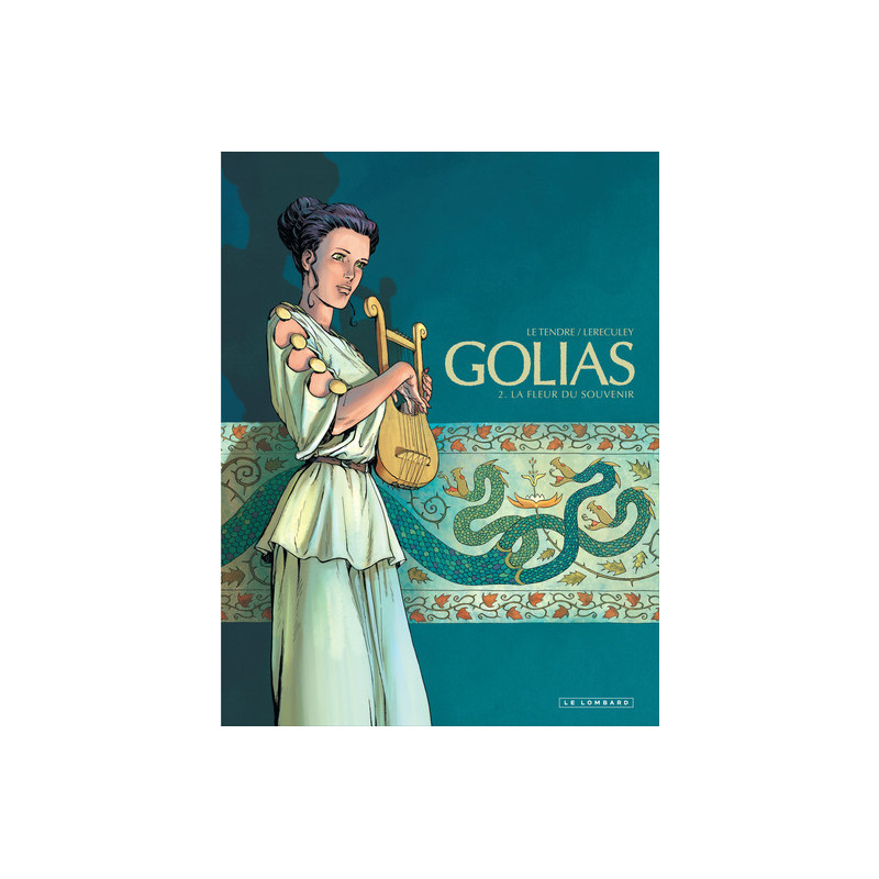 Golias - Tome 2 - La Fleur du souvenir