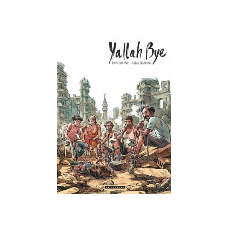 Yallah Bye - Yallah Bye