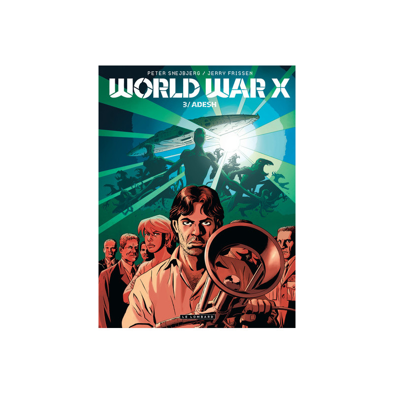 World War X - Tome 3 - Adesh