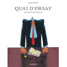 Quai d'Orsay - Chroniques diplomatiques - Intégrale complète