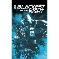 BLACKEST NIGHT - Tome 1