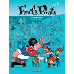 Famille Pirate - Tome 2 -...