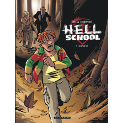 Hell School - Tome 3 -...