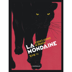 La Mondaine - Tome 2