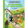 Les Grands Albums de Sylvain et Sylvette - Tome 4 - La Chaumière est bien gardée