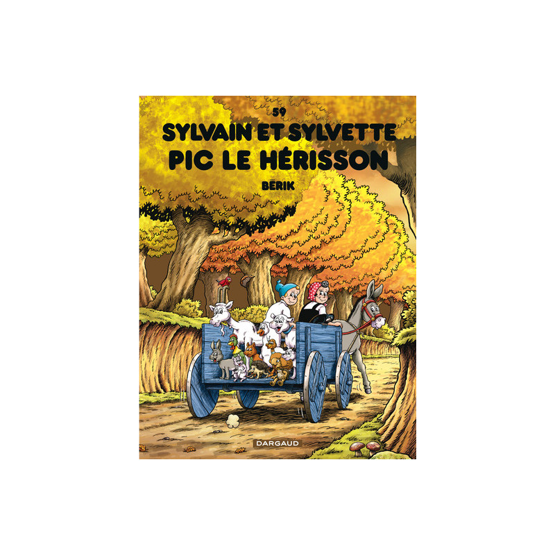 Sylvain et Sylvette - Tome 59 - Pic le hérisson