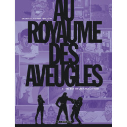 Au Royaume des aveugles -...
