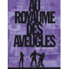 Au Royaume des aveugles - Tome 3 - Tel est vu qui croyait voir
