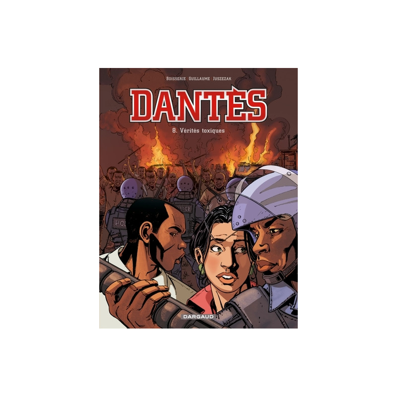 Dantès - Tome 8 - Vérités toxiques