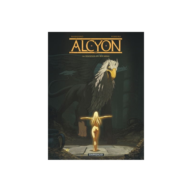 Alcyon - Tome 2 - La Tentation du roi Midas