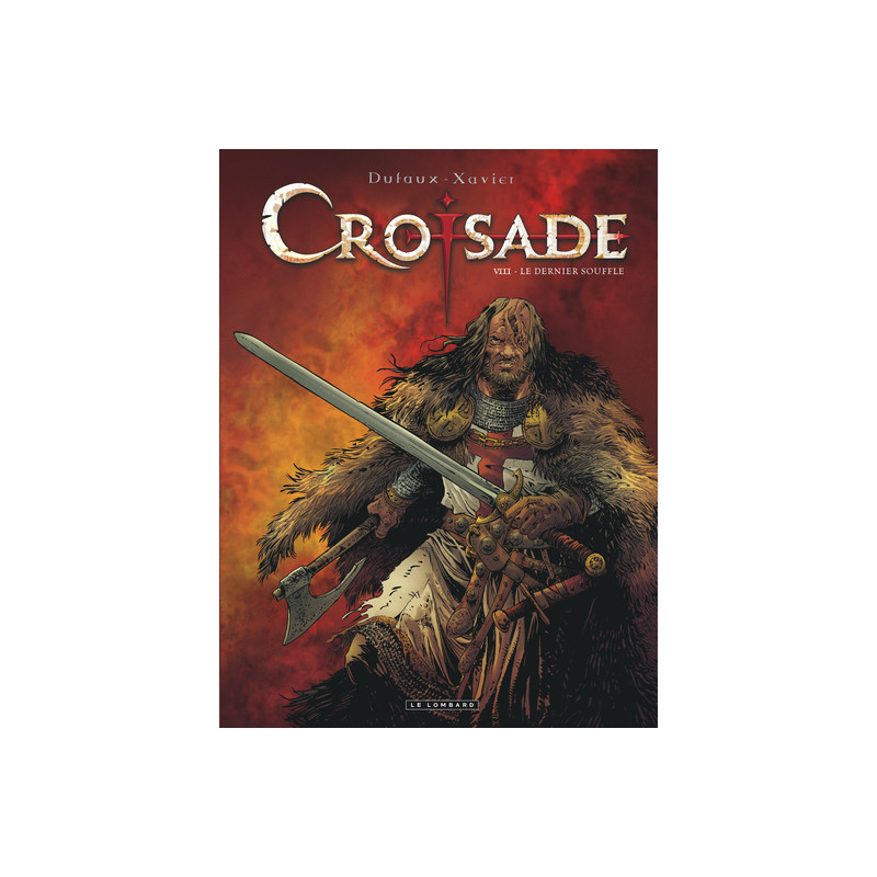 Croisade - Tome 8 - Le Dernier souffle