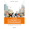 La Ligue des économistes extraordinaires - La Ligue des économistes extraordinaires
