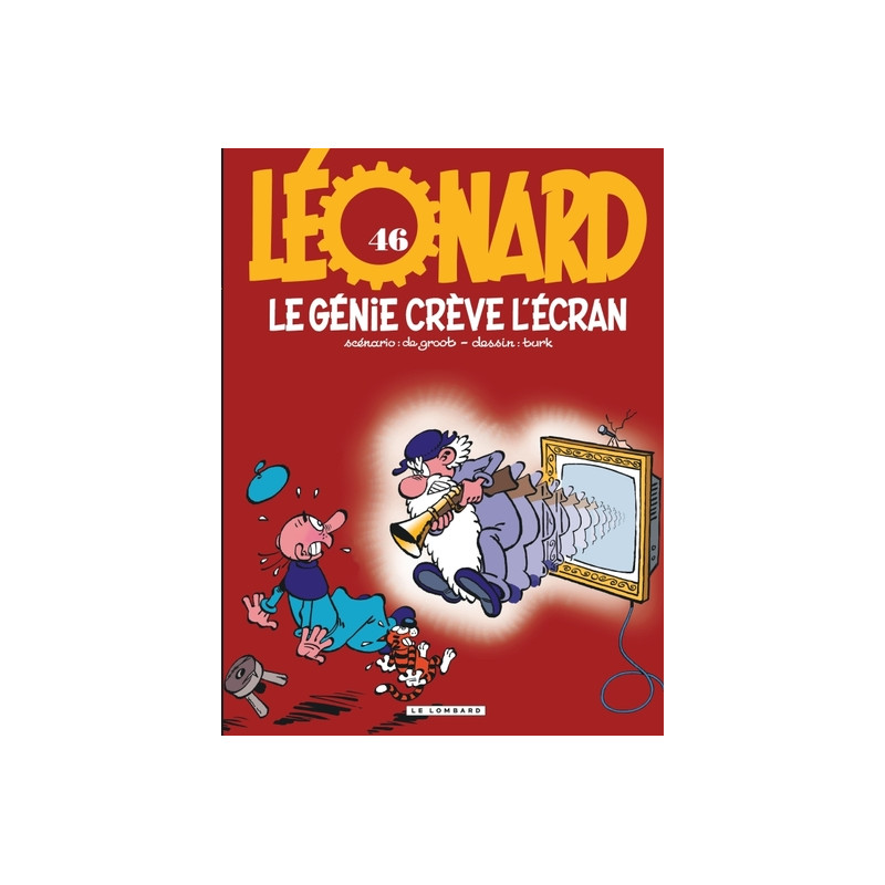 Léonard - Tome 46 - Le génie crève l'écran