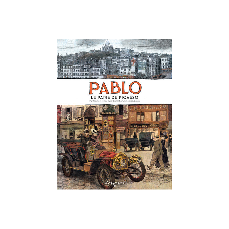 Pablo, le Paris de Picasso