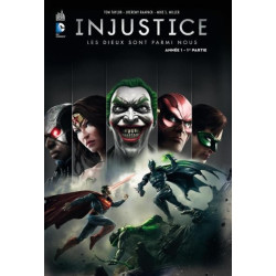 Injustice tome 1