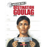 Insiders - Saison 1 - Tome 6 - Destination Goulag
