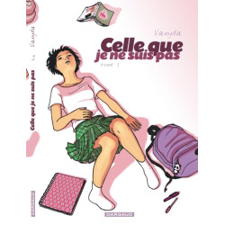 Celle que... - Tome 1 - Je...