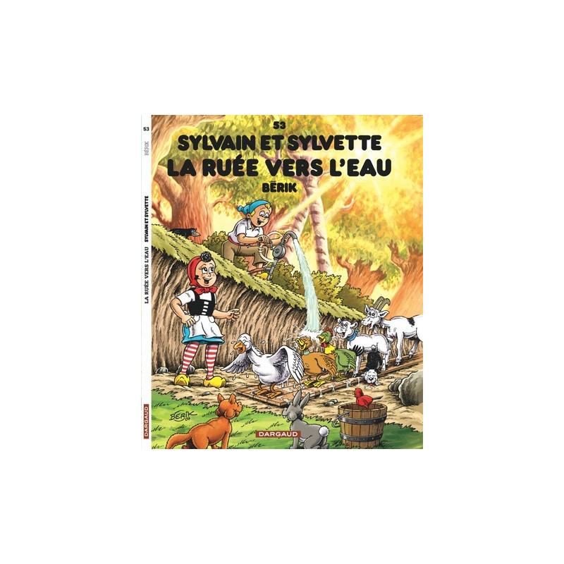 Sylvain et Sylvette - Tome 53 - La Ruée vers l'eau
