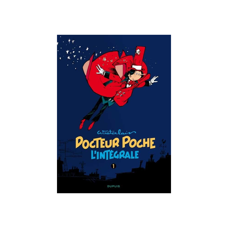 Docteur Poche - L'Intégrale - Tome 1 - 1976-1979