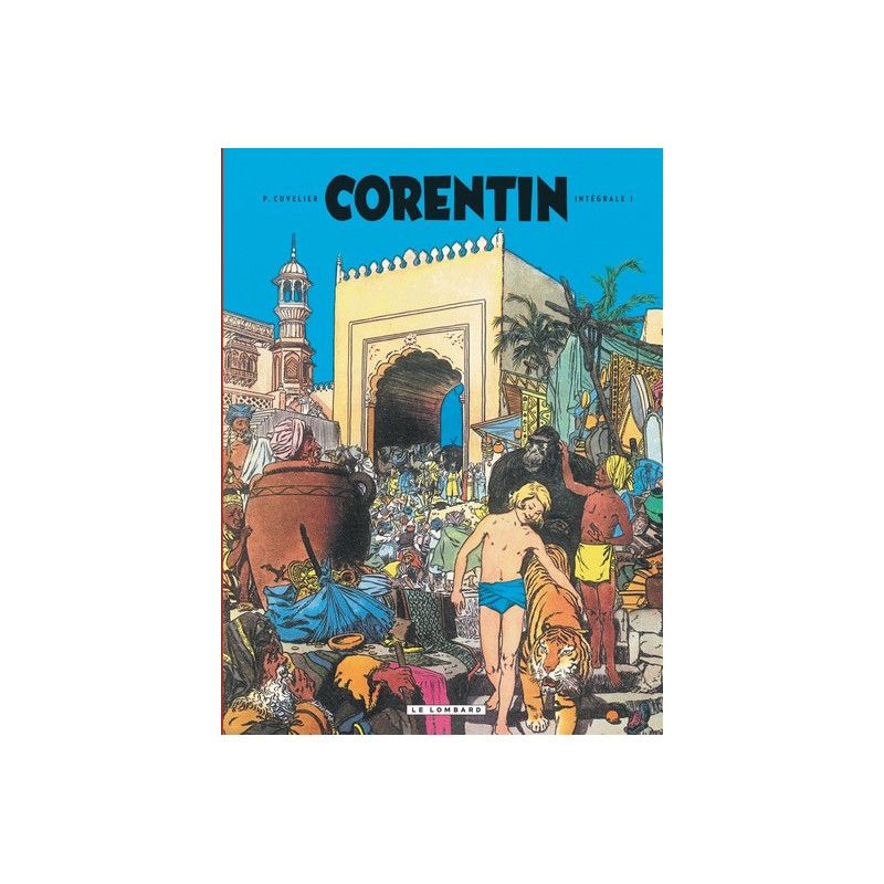 Intégrale Corentin - Tome 1