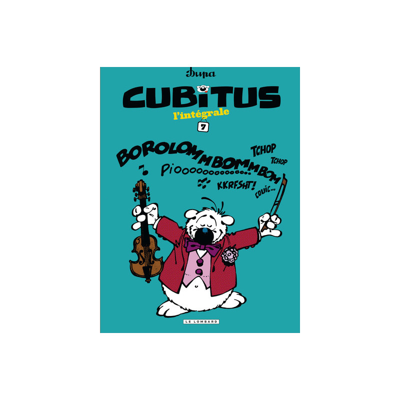 Intégrale Cubitus - Tome 7
